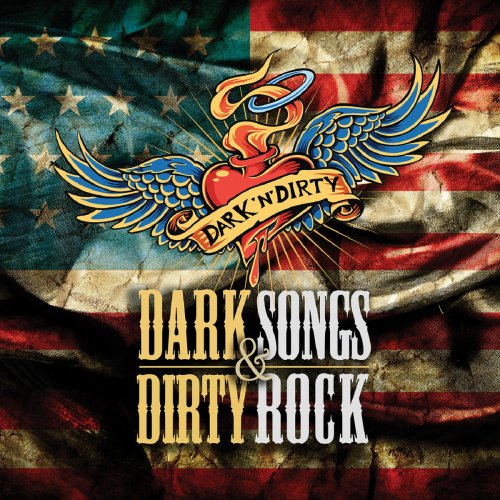 Dark Songs & Dirty Rock