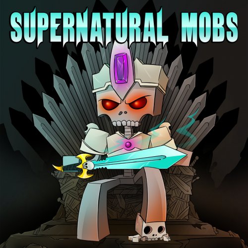 Supernatural Mobs