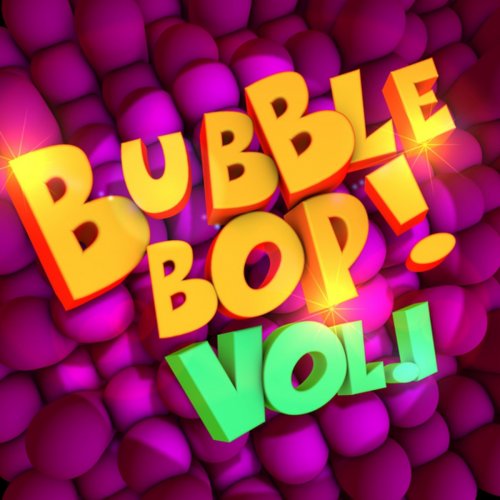 Bubble Bop! Vol. 1