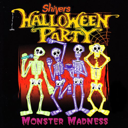 Shivers Halloween Party: Monster Madness