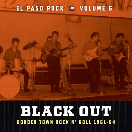 Black Out: El Paso Rock, Vol. 6
