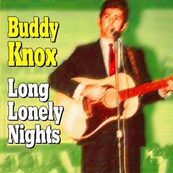 bigfoot song buddy knox