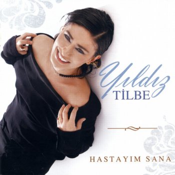 Bu Evde Sen Le Testo Yildiz Tilbe Mtv Testi E Canzoni