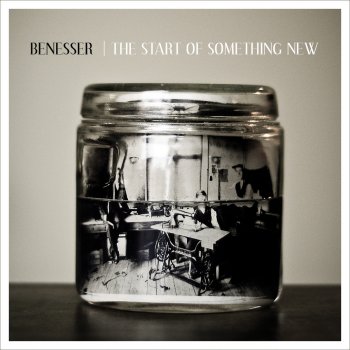 The Start Of Something New By Benesser Album Lyrics Musixmatch