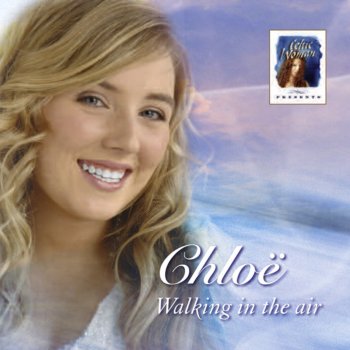 Celtic Woman Presents Walking In The Air By Chloe Agnew Album Lyrics Musixmatch Song Lyrics And Translations
