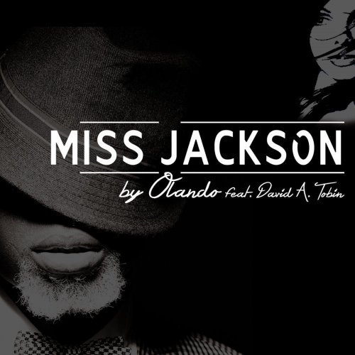 Miss Jackson (feat. David a Tobin)