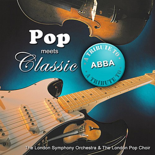 Pop Meets Classic: A Tribute to ABBA