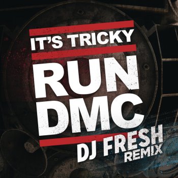 Testi It's Tricky (DJ Fresh Remix)