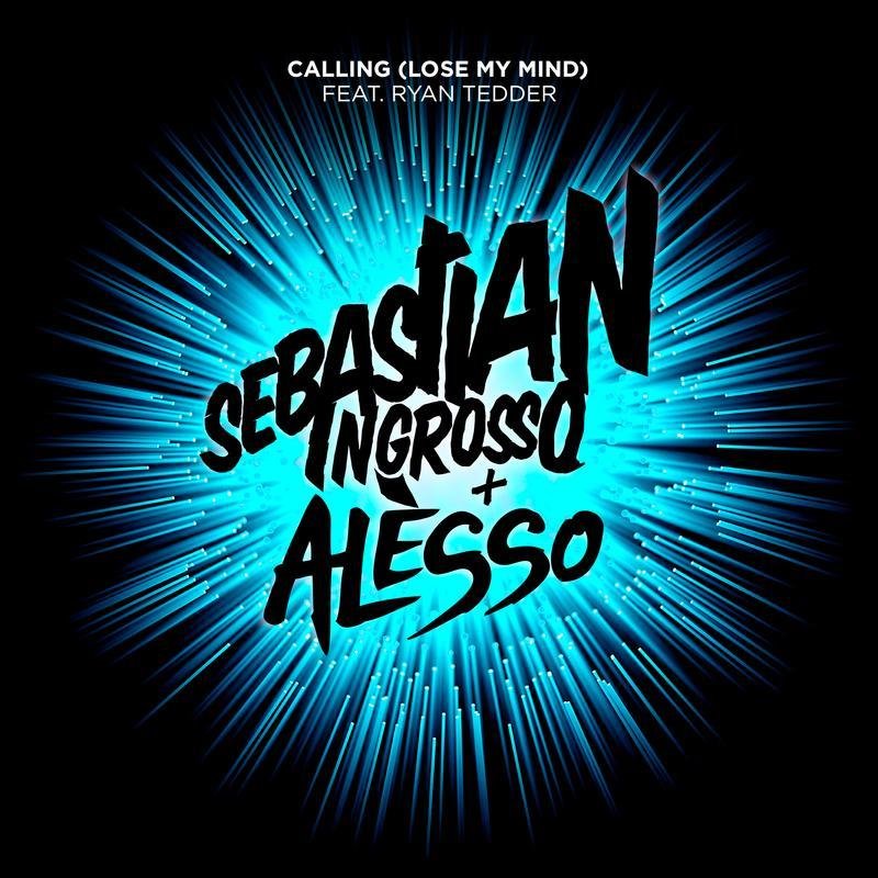 Letra De Calling Lose My Mind Radio Edit De Sebastian Ingrosso Alesso Feat Ryan Tedder Musixmatch