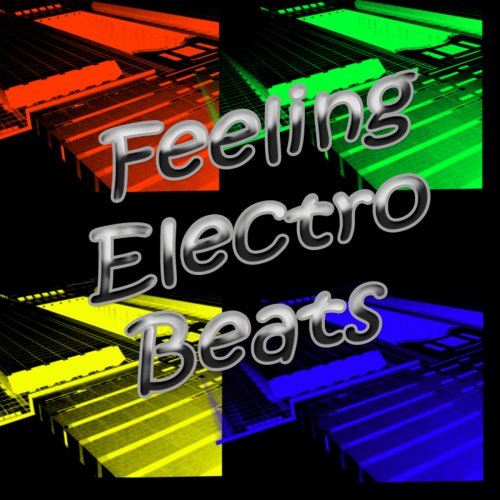 Feeling Electro Beats