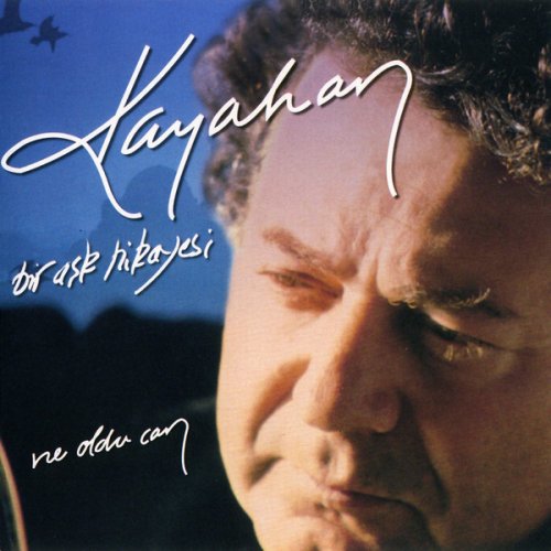 Kayahan Bir Ask Hikayesi Lyrics Musixmatch