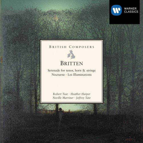 Britten: Serenade, Nocturne, Les Illuminations