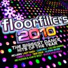 Floorfillers 2010 Various Artists - cover art