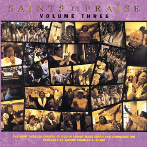 Saints In Praise, Vol. 3