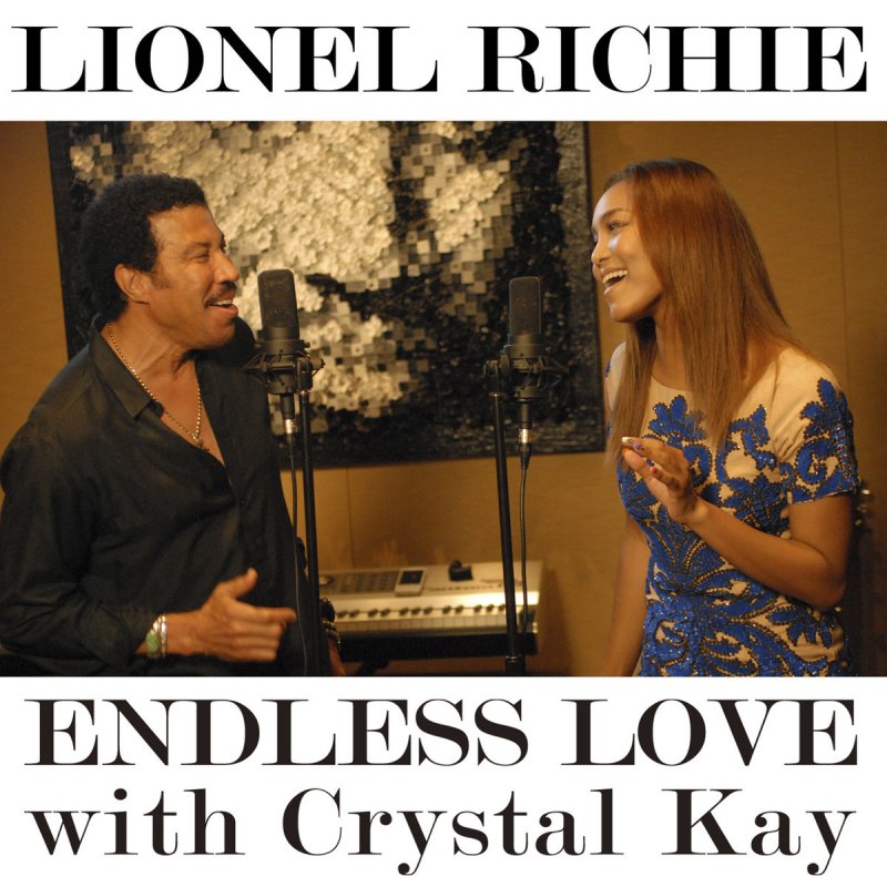 Lionel Richie Feat Crystal Kay Endless Love Paroles Musixmatch