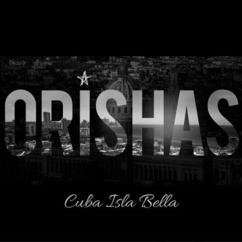 Orishas A Lo Cubano Album Orishas A Lo Cubano Album