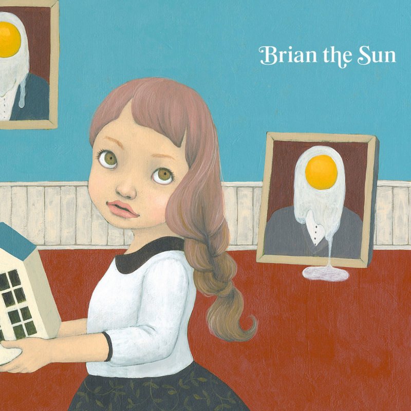 Brian The Sun Glasstrifle Lyrics Musixmatch Brian the sun major 2nd album「the sun」2018.1.10 release. musixmatch