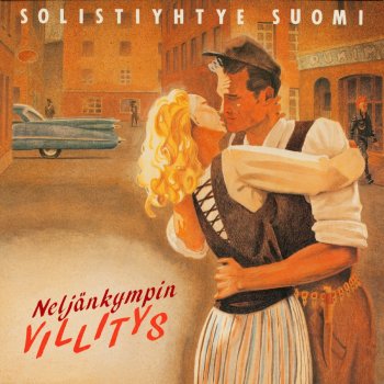 Neljankympin Villitys By Solistiyhtye Suomi Album Lyrics