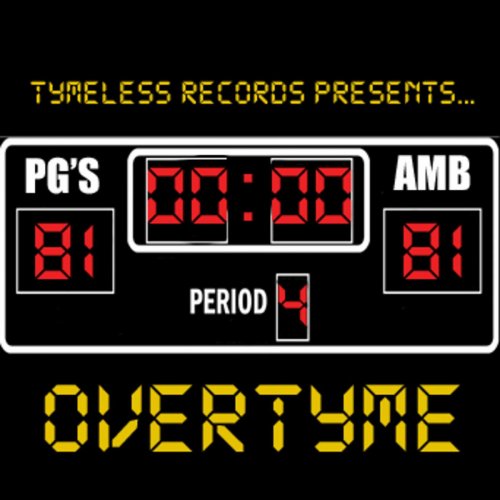 Overtyme (Tymeless Records Presents)