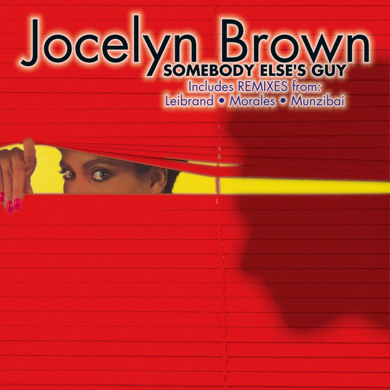 Jocelyn Brown Somebody Else S Guy