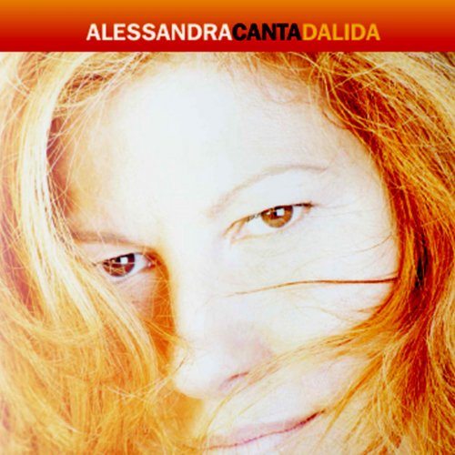 Alessandra Canta Dalida