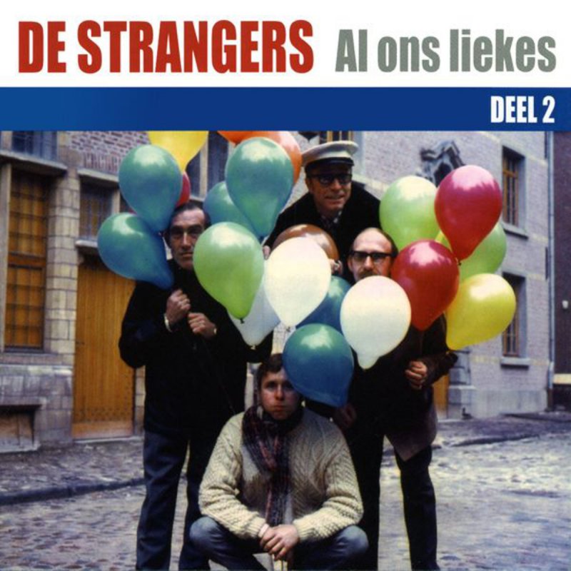 de strangers al ons liekes