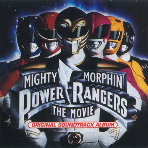 Mighty Morphin Power Rangers - The Movie (Original Soundtrack Album)