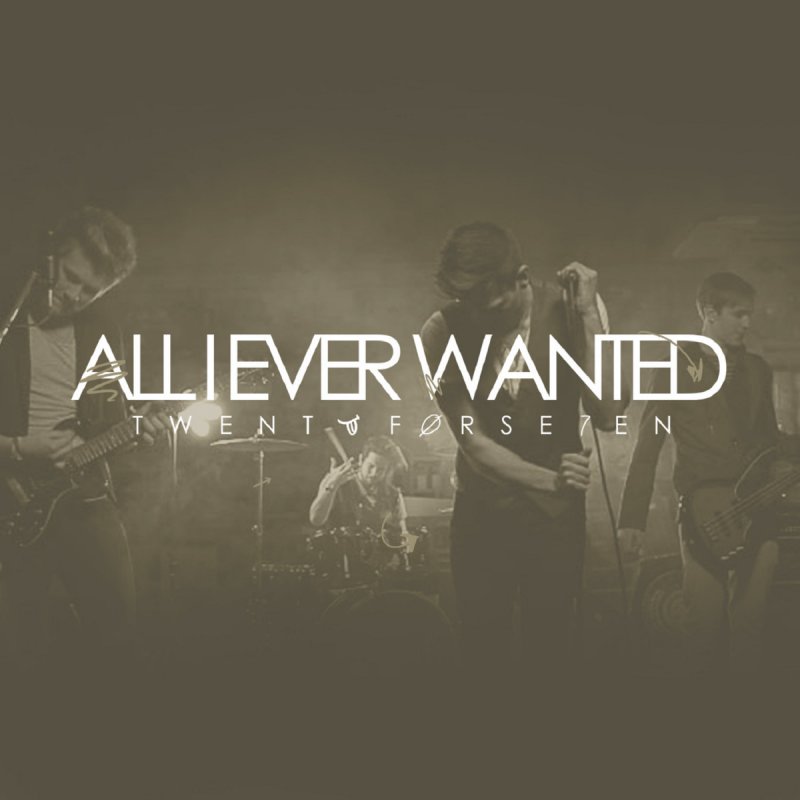 All i. Al i ever wanted. All you ever wanted. Swif7 all for me. All i ever wanted перевод на русский