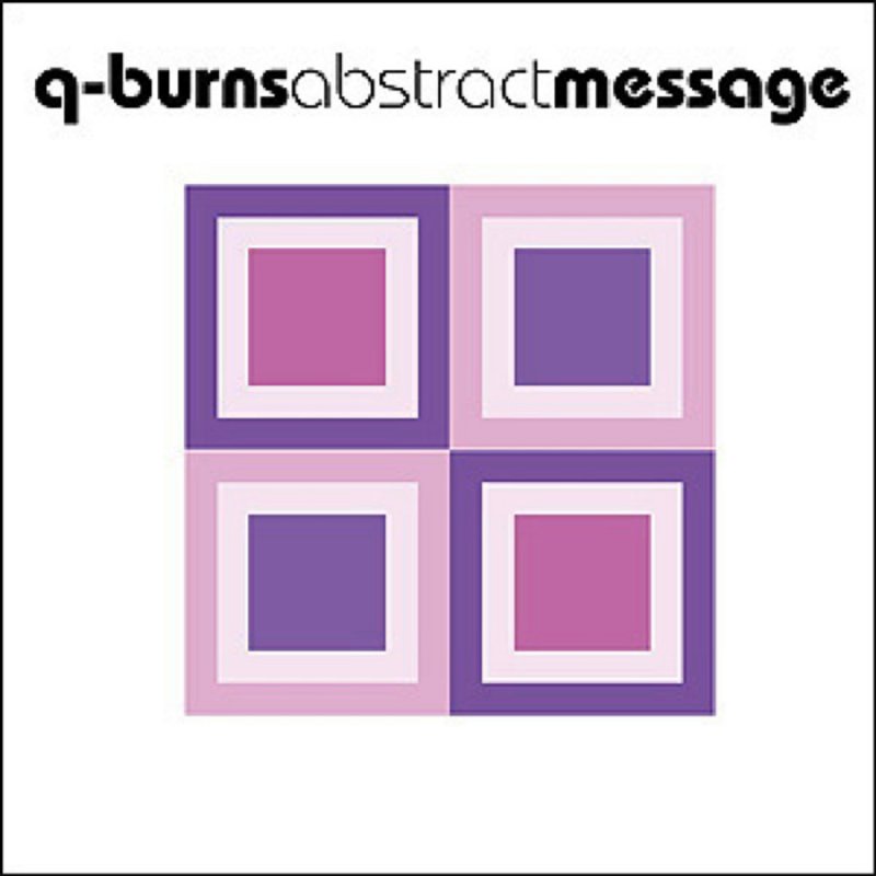 Q Burns Abstract Message Feat Lisa Shaw Shame Q Burns Abstract