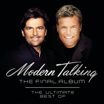 Letras Del Album The Final Album De Modern Talking Musixmatch El Catalogo De Letras Mas Grande Del Mundo Der musikstil war vorwiegend durch eingaengige melodien und rhythmen mit texten in englischer. musixmatch