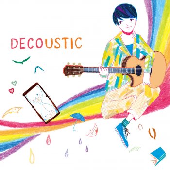 Decoustic By Deco 27 Album Lyrics Musixmatch