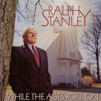Ralph Stanley - Because He Loved Me lyrics | Musixmatch