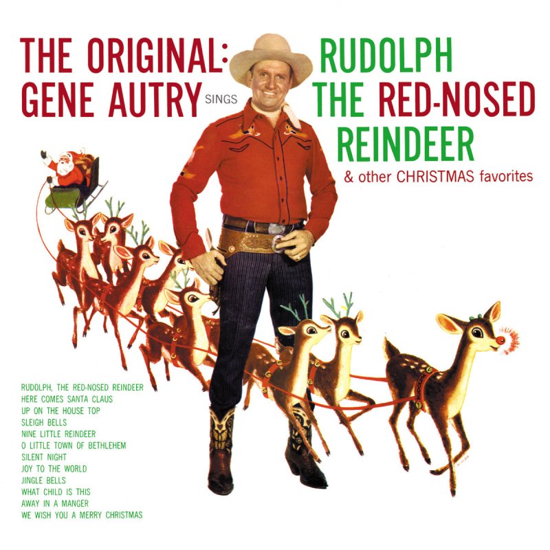Gene Autry Rudolph The Red Nosed Reindeer Songtext Gene Autry Rudolph The Red Nosed Reindeer Songtext