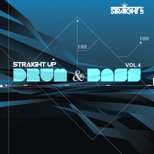 Straight Up Drum & Bass! Vol. 4