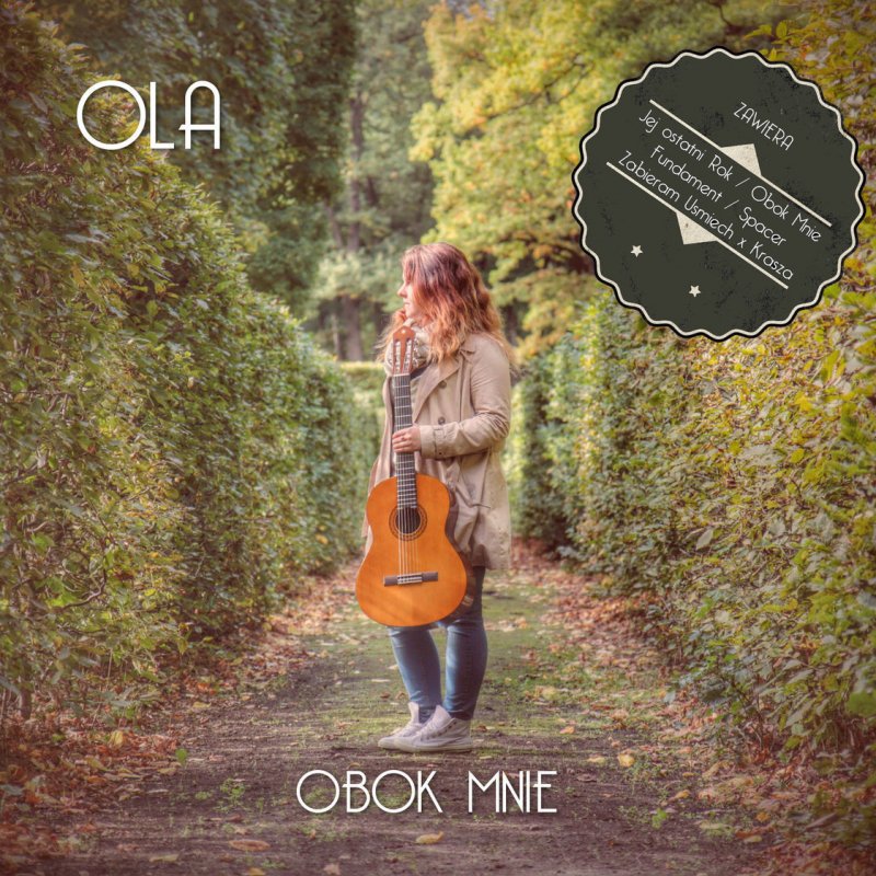 Ola Jej Ostatni Rok Akustycznie Lyrics Musixmatch