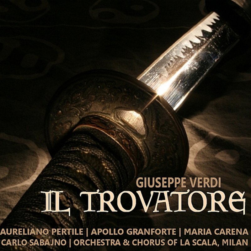 Aureliano Pertile Apollo Granforte Maria Carena Orchestra And Chorus Of La Scala Milan Carlo Sabajno Il Trovatore Act Iv Lyrics Musixmatch musixmatch