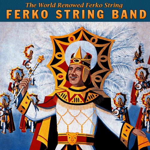 The World Renowned Ferko String Band