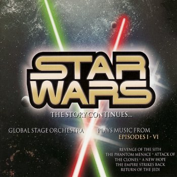Star Wars The Story Continues By Global Stage Orchestra Album Lyrics Musixmatch Song Lyrics And Translations Even so, the phantom menace is endlessly quotable. musixmatch