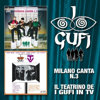 I Gufi - Milano Canta N. 1 I Gufi - Milano Canta N. 1
