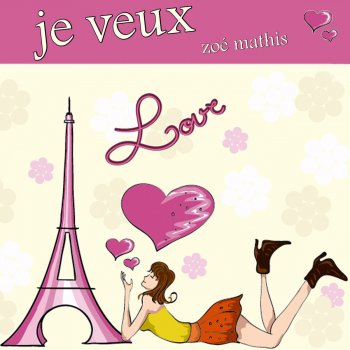 Je Veux De L Amour Testo Zoe Mathis Mtv Testi E Canzoni