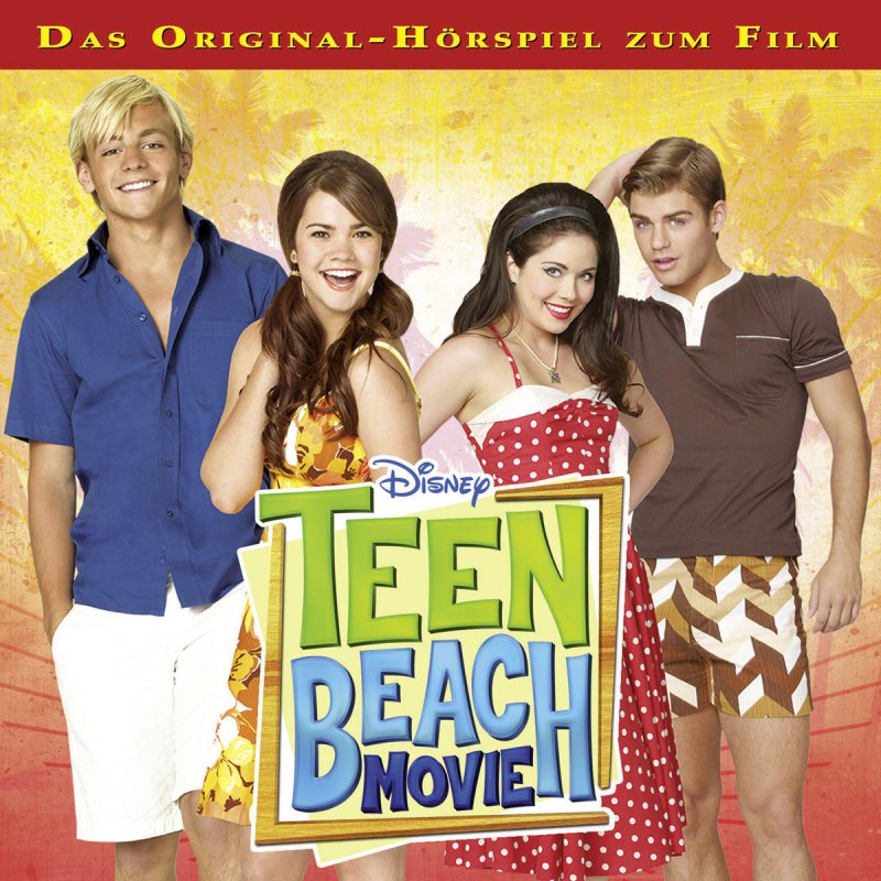 Teen Beach Movie Teen Beach Movie Track 5 Songtext Musixmatch