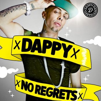No Regrets By Dappy Album Lyrics Musixmatch Song Lyrics And Translations