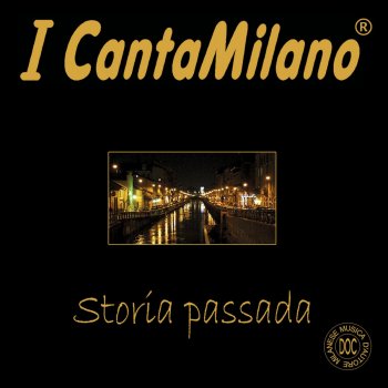 I CantaMilano: le canzoni, gli album, i testi e le ...