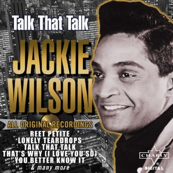 Talk That Talk Only You Only Me By Jackie Wilson Album Lyrics Musixmatch Song Lyrics And Translations