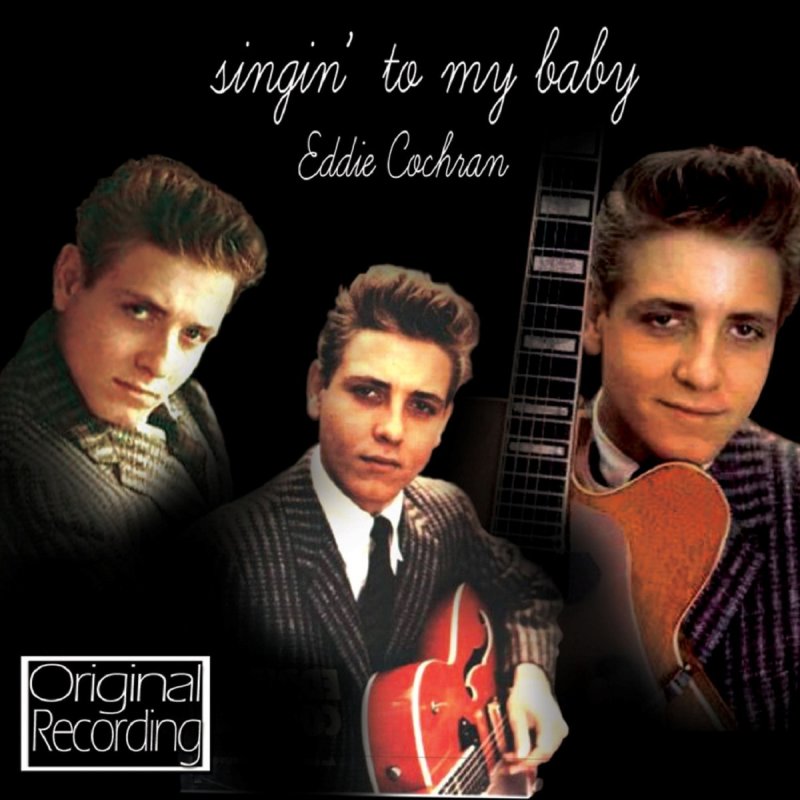 Eddie Cochran Cradle Baby Lyrics Musixmatch