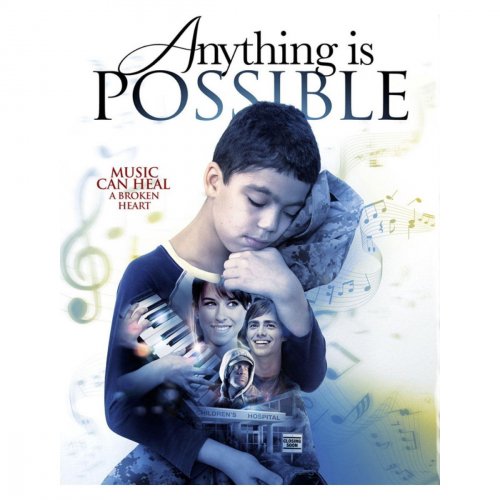 Anything Is Possible (Original Film Soundtrack)
