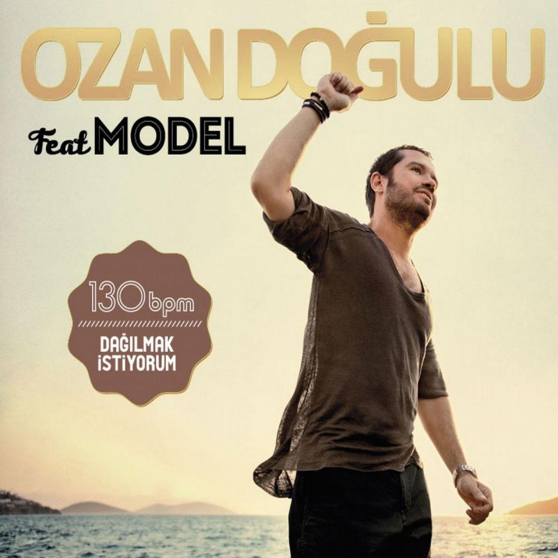 ozan dogulu feat model dagilmak istiyorum lyrics musixmatch