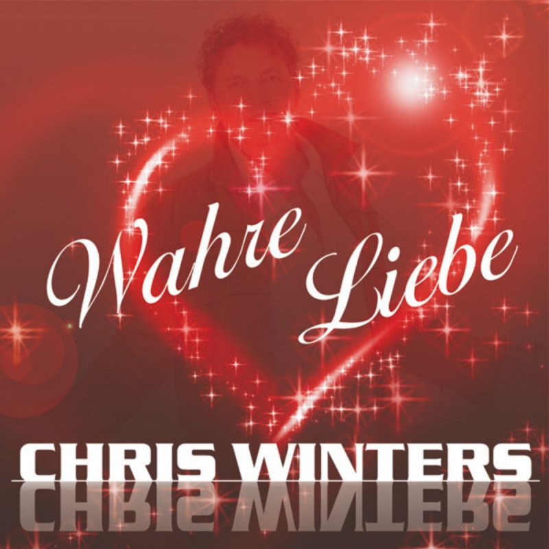Lyrics for Wahre Liebe by Chris Winters.