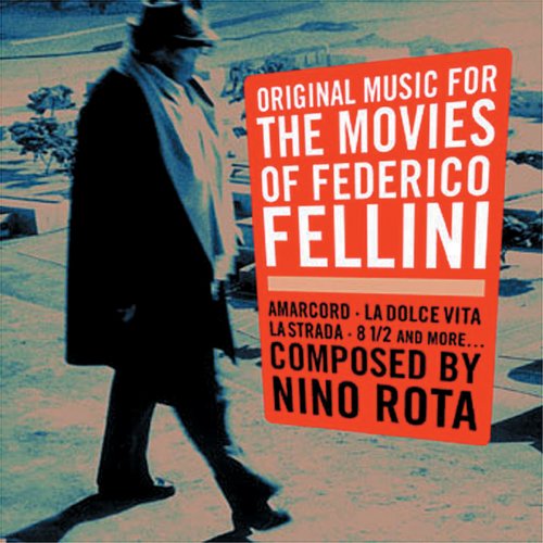 Original Music for the Movies of Federico Fellini