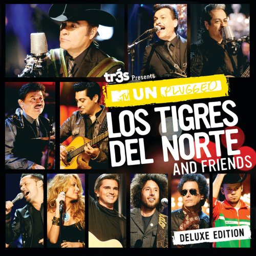 Tr3s Presents MTV Unplugged Los Tigres Del Norte And Friends